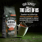 Four Sigmatic The Last of Us High Caffeine Cordyceps Coffee | Organic Dark Roast Extra Strong Ground Coffee with L-Theanine | Energy Booster Without the Jitters | 10oz Bag